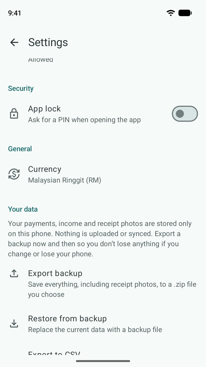 Settings: your payments, income and receipt photos are stored only on this phone; nothing is uploaded or synced